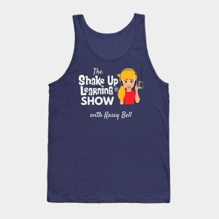 The Shake Up Learning Show Logo (white text) Tank Top